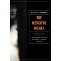 The Merciful Women - Paperback