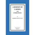 A Hermit of Carmel and Other Poems - Paperback