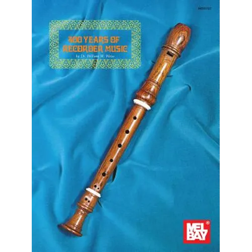 400 Years of Recorder Music - Paperback