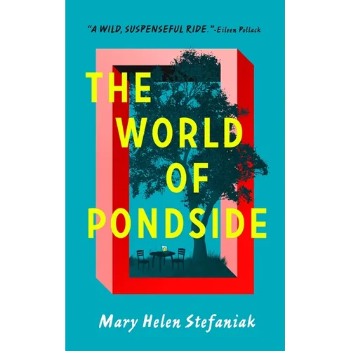 The World of Pondside - Hardcover