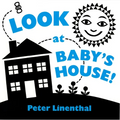 Look at Baby's House: A High Contrast Board Book - Board Book