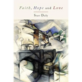 Faith, Hope, and Love - Paperback