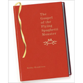 The Gospel of the Flying Spaghetti Monster - Paperback