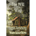 The Will and the Wisp - Paperback