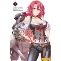 Goblin Slayer, Vol. 7 (Light Novel): Volume 7 - Paperback