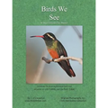 Birds We See - Paperback