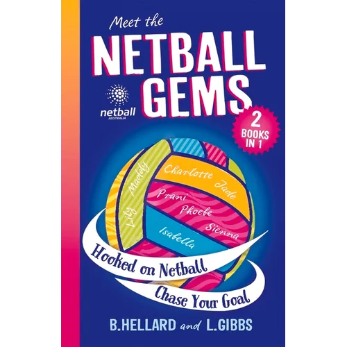 Meet the Netball Gems: 2 Books in 1 - Paperback