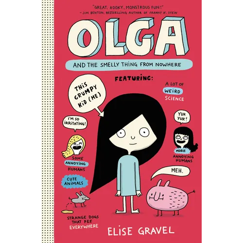 Olga and the Smelly Thing from Nowhere - Hardcover
