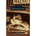 Manayunk - Hardcover