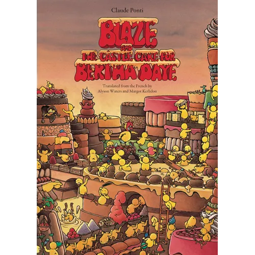 Blaze and the Castle Cake for Bertha Daye - Hardcover