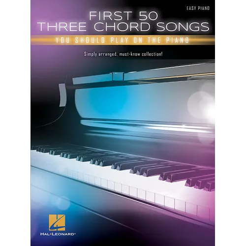 First 50 3-Chord Songs You Should Play on Piano - Paperback