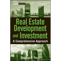 Real Estate Development and Investment: A Comprehensive Approach - Hardcover