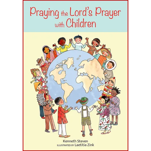 Praying the Lord's Prayer with Children - Hardcover