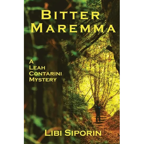 Bitter Maremma: A Leah Contarini Mystery - Paperback