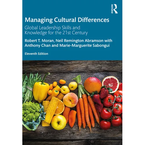 Managing Cultural Differences: Global Leadership Skills and Knowledge for the 21st Century - Paperback