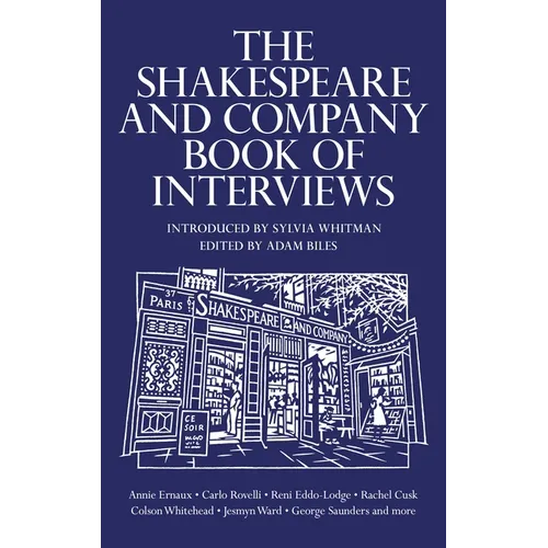 The Shakespeare and Company Book of Interviews - Hardcover