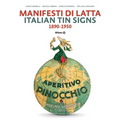 Italian Tin Signs: 1890-1950 - Hardcover