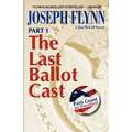 Part 1: The Last Ballot Cast - Paperback