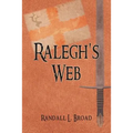 Ralegh's Web - Paperback