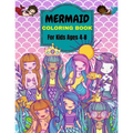 Mermaid Coloring Book: For Kids Ages 4-8 . Over 50 Cute, Unique Coloring Pages - Paperback
