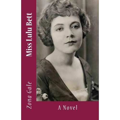 Miss Lulu Bett - Paperback