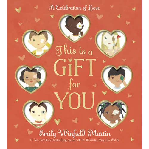 This Is a Gift for You: A Celebration of Love - Board Book
