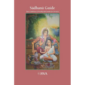 Sādhanā Guide: Basic Guidelines of Worship and Conduct for Devotees - Paperback