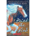 Paint the Wind (Scholastic Gold) - Paperback