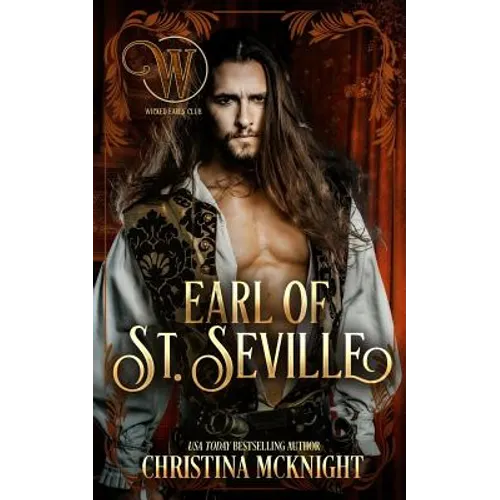 Earl of St. Seville: Wicked Regency Romance - Paperback