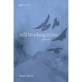Still Working It Out - Paperback