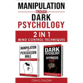 Manipulation Trough Dark Psychology - Paperback