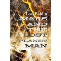 Mars and the Lost Planet Man - Paperback