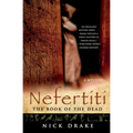 Nefertiti: The Book of the Dead - Paperback