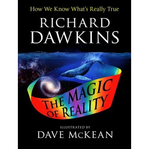 The Magic of Reality: How We Know What's Really True - Paperback