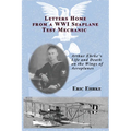Letters Home from a WWI Seaplane Mechanic - Paperback