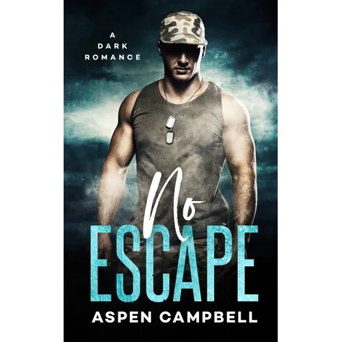 No Escape: A Dark Romance - Paperback