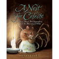 A Nest for Celeste: A Story about Art, Inspiration, and the Meaning of Home - Paperback