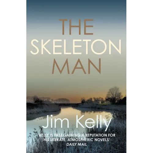 The Skeleton Man: The Gripping Mystery Series Set Against the Cambridgeshire Fen - Paperback