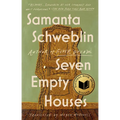Seven Empty Houses (National Book Award Winner) - Paperback