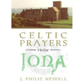 Celtic Prayers from Iona - Hardcover