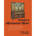 Treasures of Mechanical Music - Paperback