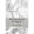 What is the Doctrine of Adoption? - Paperback