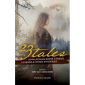 23 Tales: Appalachian Ghost Stories, Legends & Other Mysteries - Paperback