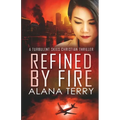Refined by Fire - Large Print - Paperback