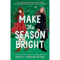 Make the Season Bright - Paperback