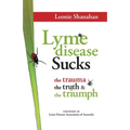 Lyme disease Sucks - Paperback