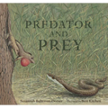 Predator and Prey: A Conversation in Verse - Hardcover