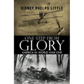 One Step From Glory: America In World War One - Paperback