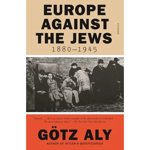 Europe Against the Jews, 1880-1945 - Paperback