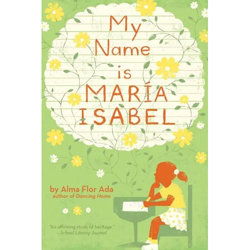 My Name Is Maria Isabel - Hardcover